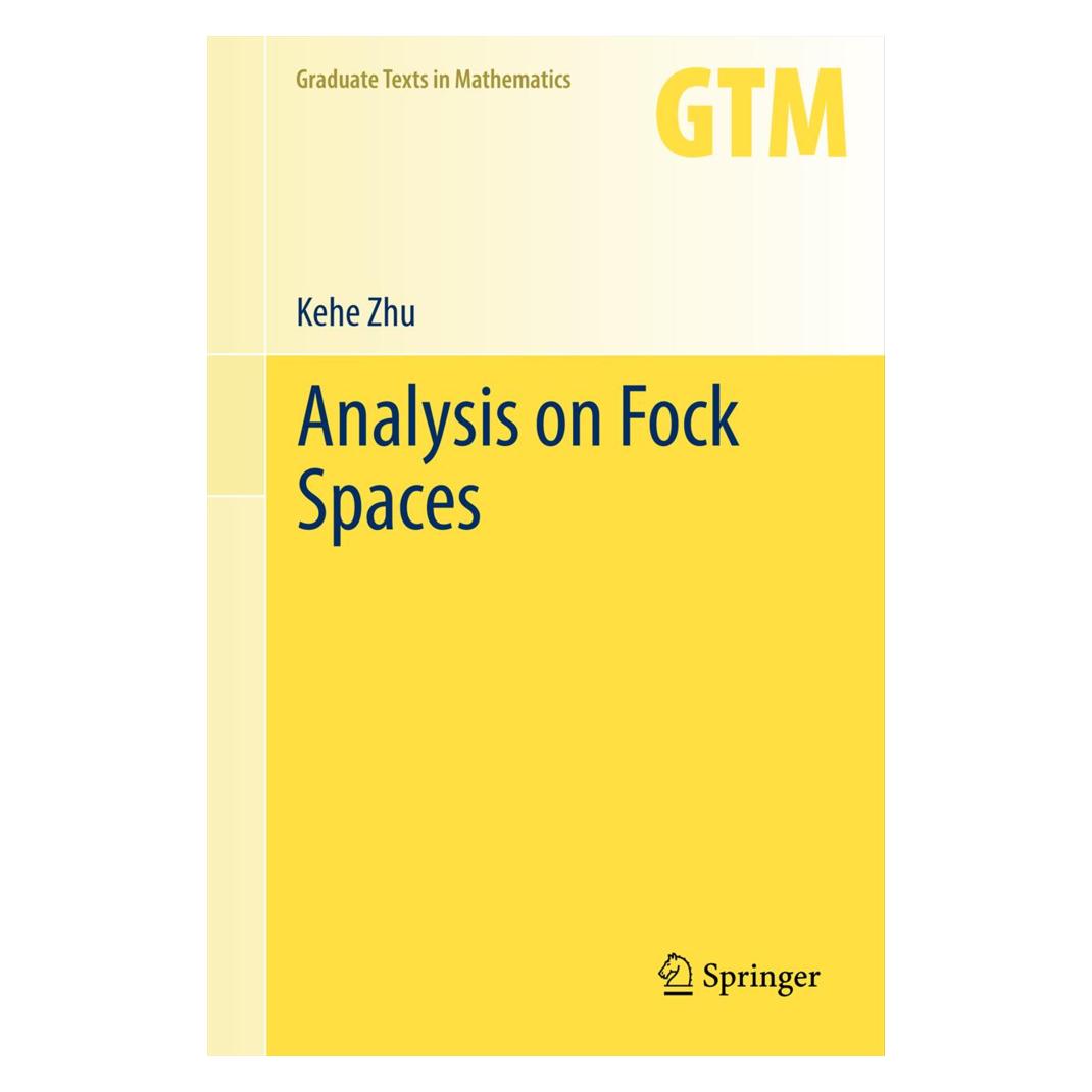 Springer Analysis on Fock Spaces (Englisch, Softcover, Kehe Zhu) (55557135)