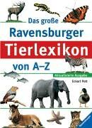 Eckart Pott - Ravensburger Lexika: Das große Ravensburger Tierlexikon von A-Z - Preis vom 09.10.2026 07:28:09 h