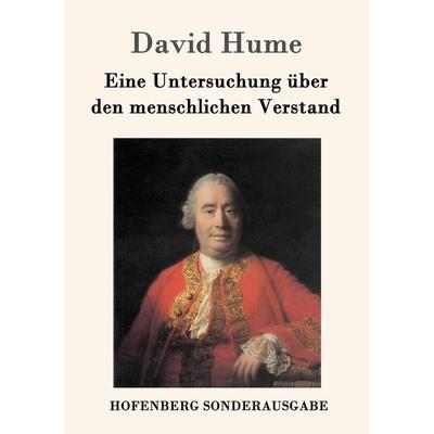 Eine Untersuchung über den menschlichen Verstand, Taschenbuch von David Hume, Hofenberg, 978-3-8430-1690-2