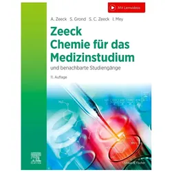 Zeeck:Chemie für das Medizinstudium, Fachbücher von Ingo Mey, Sabine Cécile Zeeck, Axel Zeeck, Stephanie Grond