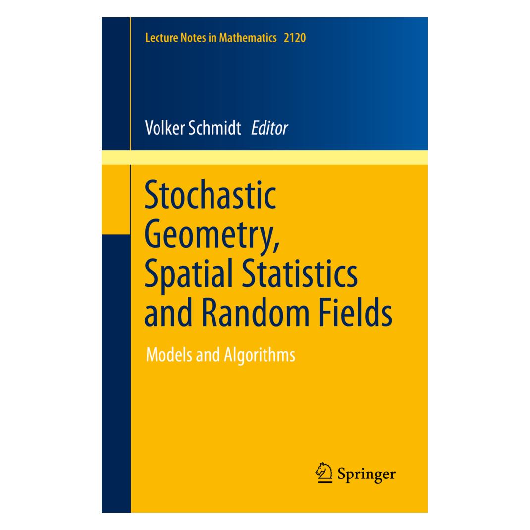 Springer Stochastic Geometry, Spatial Statistics and Random Fields (Englisch, Softcover, Volker Schmidt) (55559194)