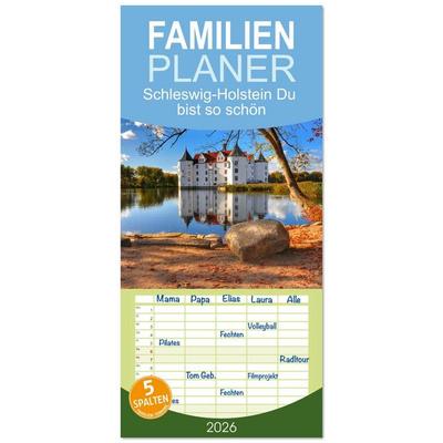 Familienplaner 2026 - Schleswig-Holstein Du bist so schön mit 5 Spalten (Wandkalender, 21 x 45 cm) CALVENDO