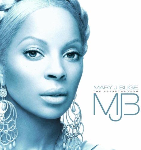 Mary J. Blige - The Breakthrough - Preis vom 12.10.2026 11:37:12 h