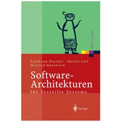 Software-Architekturen für Verteilte Systeme, Fachbücher von Manfred Hauswirth, Harald Gall, Schahram Dustdar
