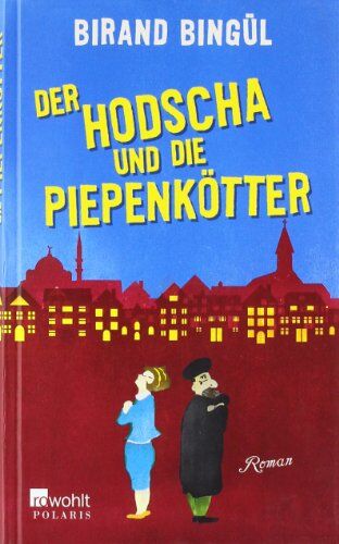 Birand Bingül - Der Hodscha und die Piepenkötter - Preis vom 09.10.2026 07:28:09 h