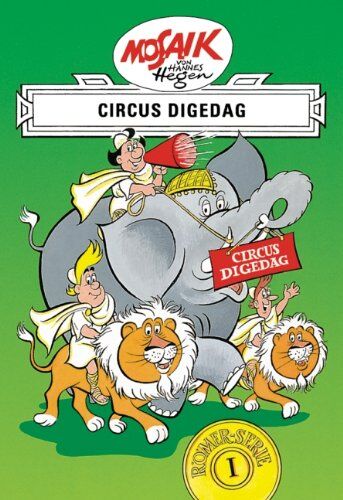 Mosaik von Hannes Hegen: Circus Digedag, Römer-Serie Bd. I - Preis vom 10.10.2026 11:48:34 h