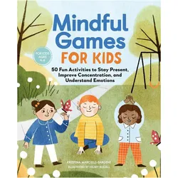 Mindful Games for Kids, Kinderbücher von Kristina Sargent