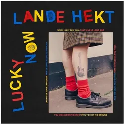 Tapete, Schallplatten, Lucky Now (Lande Hekt)