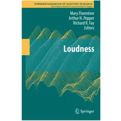 Loudness, Fachbücher von Richard R Fay, Arthur N Popper, Mary Florentine
