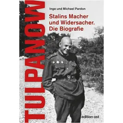Tulpanow, Biografien von Michael Pardon, Inge Pardon