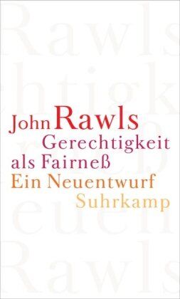 John Rawls - Gerechtigkeit als Fairneß: Ein Neuentwurf - Preis vom 10.10.2026 11:48:34 h