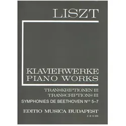 Klavierwerke Serie 2 Band 18 Transkriptionen Band 3, Fachbücher von Franz Liszt