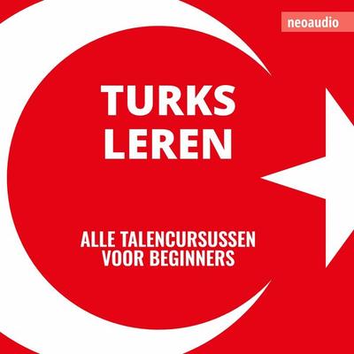 Taalcursussen voor beginners, Turks leren - NeoAudio, Audio, 4066004872711