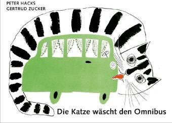 Peter Hacks - Die Katze wäscht den Omnibus - Preis vom 12.10.2026 11:37:12 h