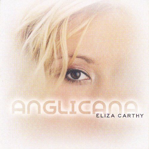 Eliza Carthy - Anglicana - Preis vom 30.09.2026 22:30:23 h