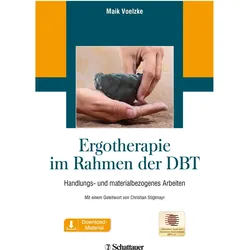 Ergotherapie im Rahmen der DBT, Fachbücher von Maik Stiglmayr Voelzke-Neuhaus