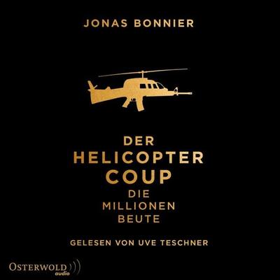 Der Helicopter Coup - Jonas Bonnier, Audio, 9783844917970
