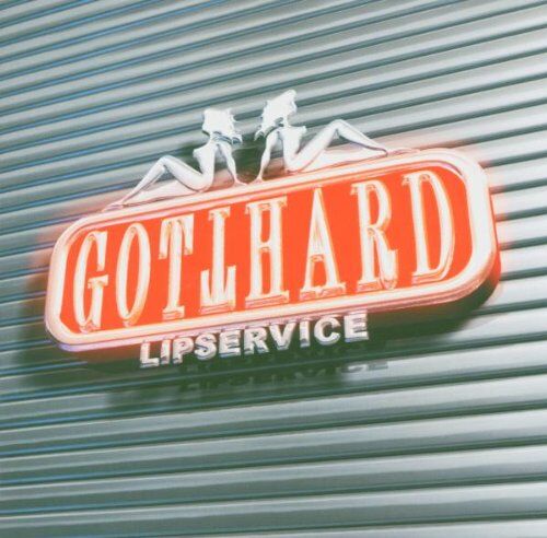 Gotthard - Lipservice - Preis vom 11.10.2026 03:10:56 h