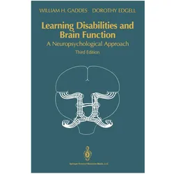 Learning Disabilities and Brain Function, Fachbücher von Dorothy Edgell, William H Gaddes