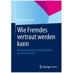 Wie Fremdes vertraut werden kann, Fachbücher von Alexander Thomas