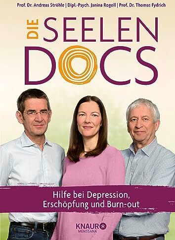 Ströhle, Univ.-Prof. Dr. med. Andreas - Die Seelen-Docs: Hilfe bei Depression, Erschöpfung und Burn-out - Preis vom 12.10.2026 11:37:12 h