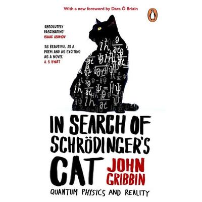 In Search Of Schrödinger's Cat, Taschenbuch von John Gribbin, Transworld Publ. Ltd UK, 978-1-80499-358-3