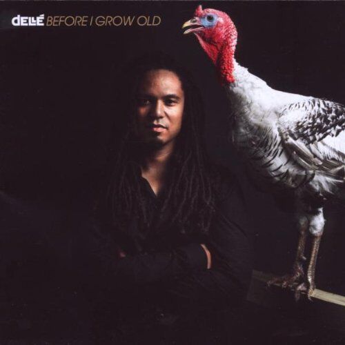Dellé - Before I Grow Old - Preis vom 11.10.2026 23:13:37 h