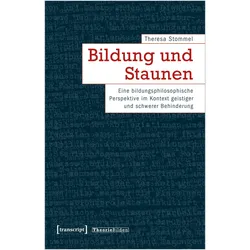Bildung und Staunen, Fachbücher von Theresa Stommel