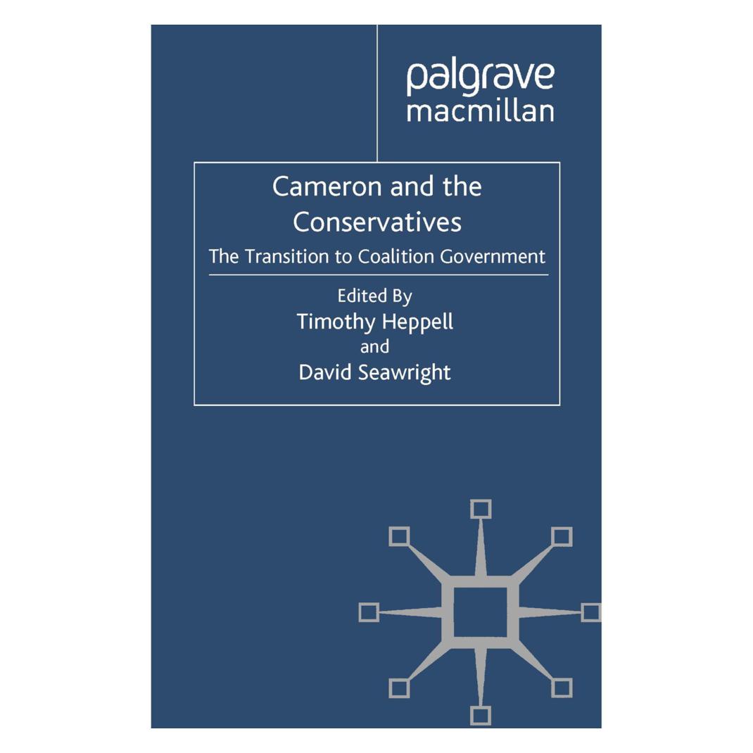 Springer Cameron and the Conservatives (Englisch, Softcover, D. Seawright, T. Heppell) (55818528)