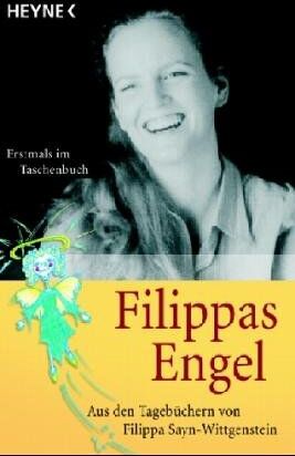 Sayn-Wittgenstein, Alexander und Gabriela - Filippas Engel: Aus den Tagebüchern von Filippa Sayn-Wittgenstein - Preis vom 13.10.2026 11:25:28 h