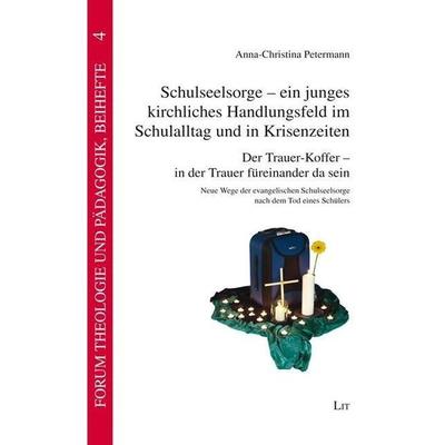 Petermann, A: Schulseelsorge, Taschenbuch von Anna-Christina Petermann, Lit Verlag