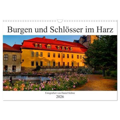 Burgen und Schlösser im Harz (Wandkalender 2026 DIN A3 quer), CALVENDO Monatskalender