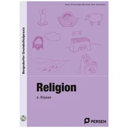 Religion - 4. Klasse, Schulbücher von Gross, Gauer, Grünschläger-B., Röse, Grünschläger-Brenneke, Micaela u a Röse, Schumacher, Christian Gauer, Sabine Grünschläger-Brenneke