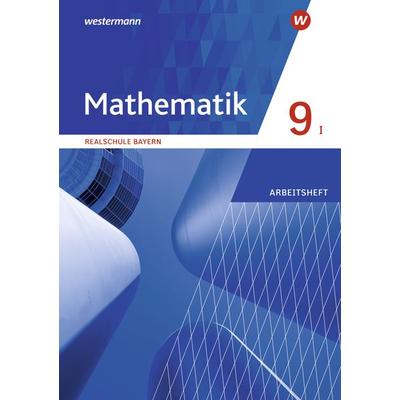 Mathematik - Ausgabe 2016 für Realschulen in Bayern, Geheftet von , Westermann Schulbuchverlag, 978-3-14-123658-3