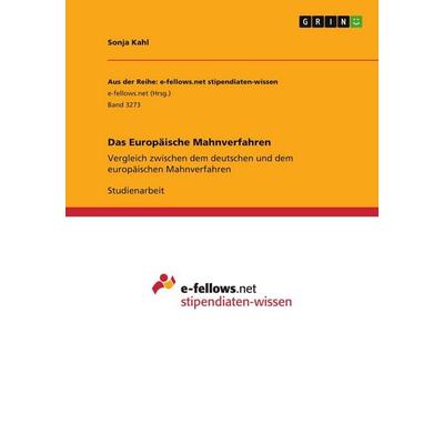 Das Europäische Mahnverfahren, Taschenbuch von Sonja Kahl, GRIN, 978-3-346-03645-2