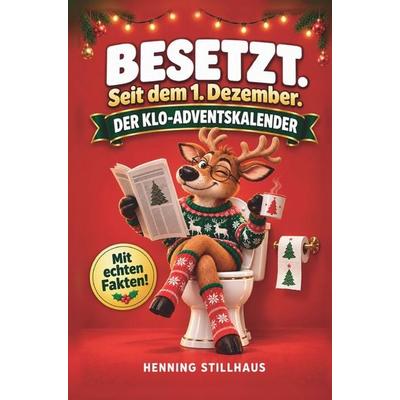 Besetzt. Seit dem 1. Dezember., Taschenbuch von Henning Stillhaus, Verlagshaus Greve, 978-3-913162-09-6