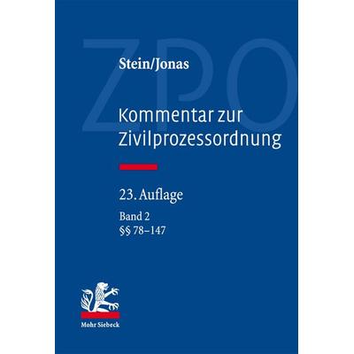Kommentar zur Zivilprozessordnung, Gebundene Ausgabe von Stein,Jonas, Mohr Siebeck, 978-3-16-152897-2