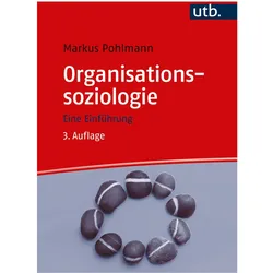 Organisationssoziologie, Fachbücher von Markus Pohlmann