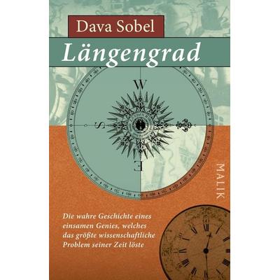 Längengrad, Taschenbuch von Dava Sobel, Malik Taschenbuch, 978-3-492-40722-9