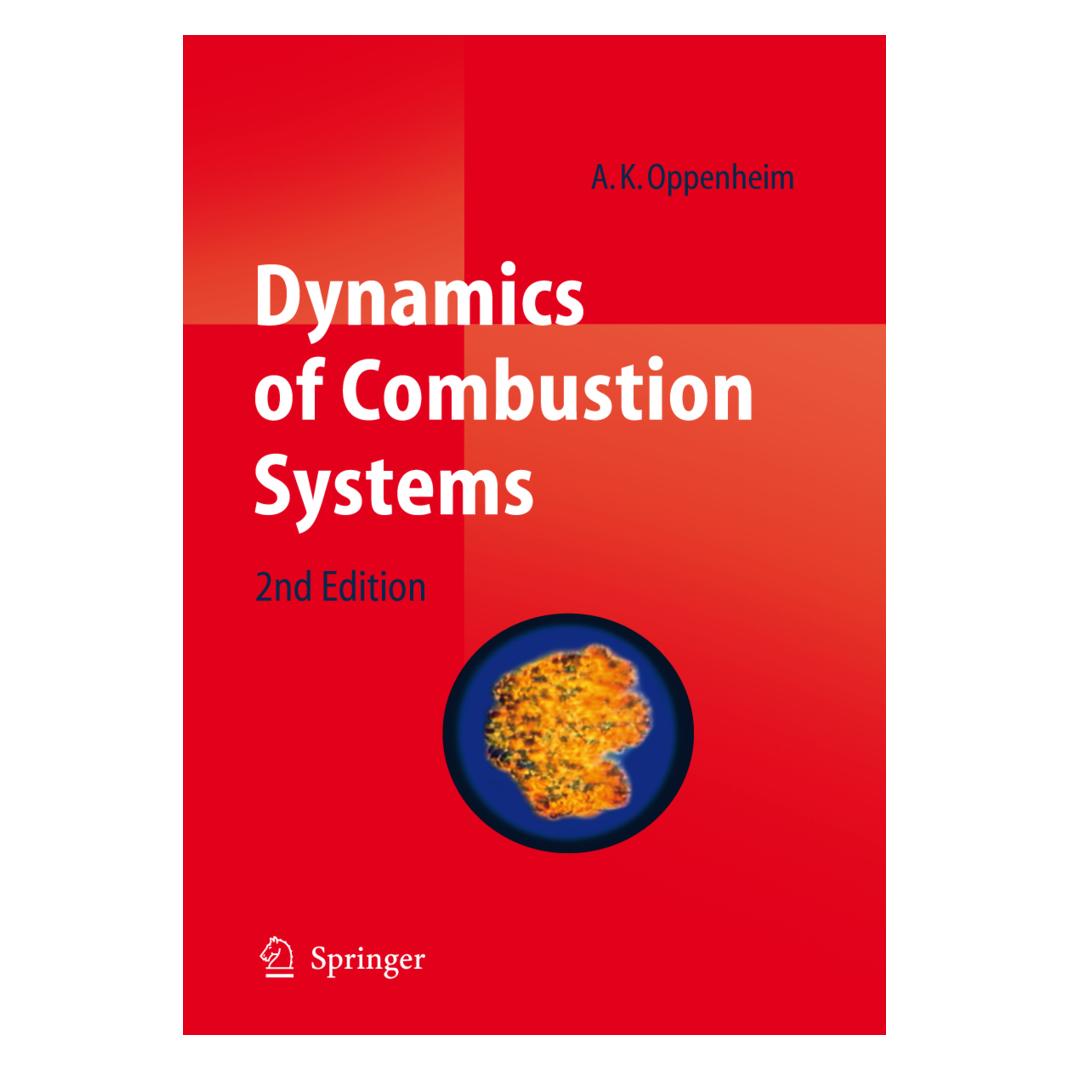 Springer Dynamics of Combustion Systems (Englisch, Softcover, A. K. Oppenheim) (55377680)