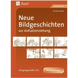 Neue Bildgeschichten zur Aufsatzerziehung 3/4, Schulbücher von Ursula Lassert