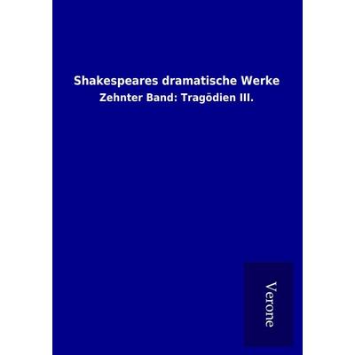 Shakespeares dramatische Werke, Taschenbuch von Shakespeare, BoD - Books on Demand