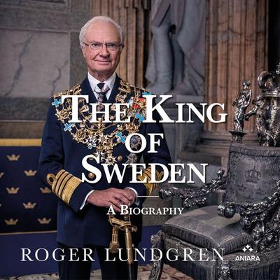 The King of Sweden - Roger Lundgren, Audio, 9789190070062