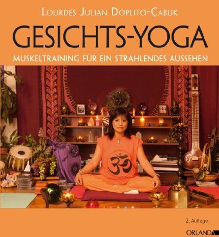 Doplito-Cabuk, Lourdes Julian - Gesichts-Yoga: Muskeltraining für ein strahlendes Aussehen - Preis vom 01.10.2026 17:08:56 h