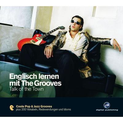 Englisch lernen mit The Grooves - Lucy Honey,Elizabeth Hormann,Breandáin O'Shea; , 9783198924020