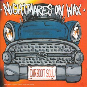 Nightmares on Wax - Carboot Soul [3eme Album] [10 - Preis vom 16.10.2026 11:41:07 h