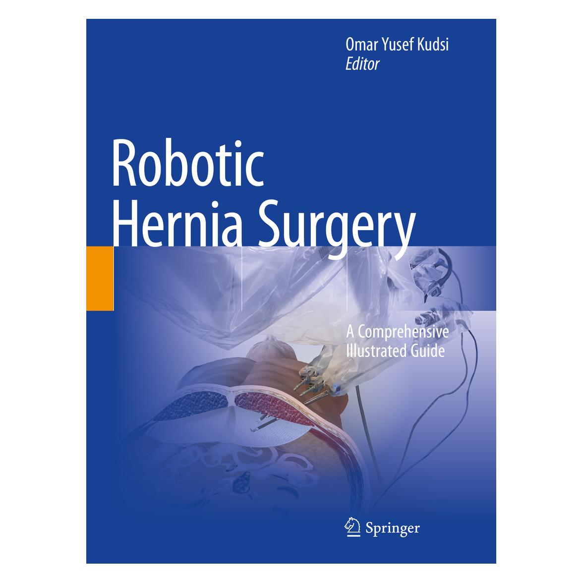Springer Robotic Hernia Surgery (Englisch, Softcover, Omar Yusef Kudsi) (56210965)