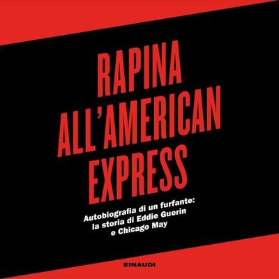 Rapina all'American Express - Eddie Guerin, Audio, 9788858492055