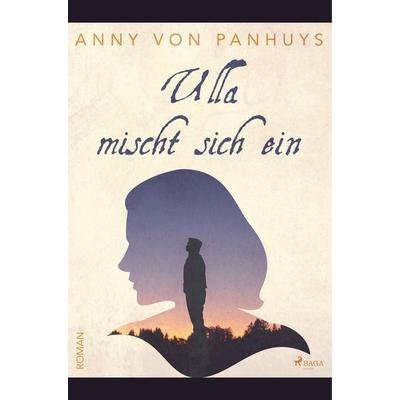 Ulla mischt sich ein, Taschenbuch von Anny Panhuys, BoD - Books on Demand, 978-87-26-24650-6