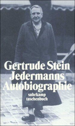 Gertrude Stein - Jedermanns Autobiographie (suhrkamp taschenbuch) - Preis vom 02.10.2026 23:42:20 h